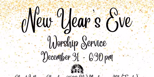 New Year's Eve Worship Service