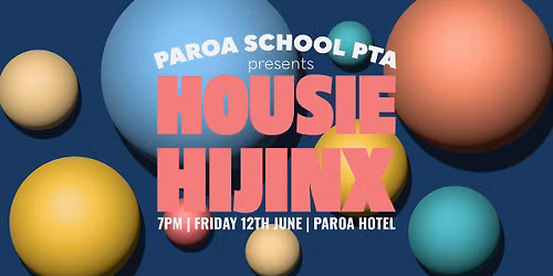 Paroa School PTA presents - Housie Hijinx at Paroa Hotel