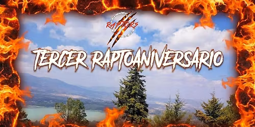 Tercer RAPTOANIVERSARIO 