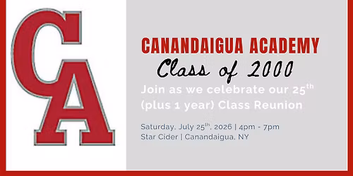 Canandaigua Class of 2000 25th (+1) Reunion