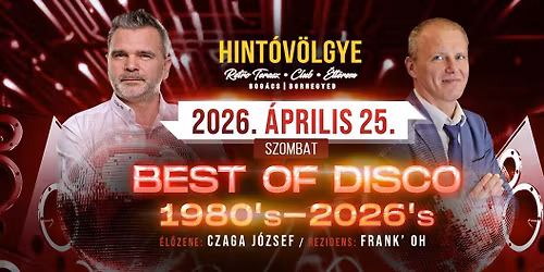 \ud83d\udcc0BEST OF DISCO\ud83d\udcbf\u271880'-2026'\u271804.25. SZOMBAT\u2718\u27a4\u27a4BOG\u00c1CS HINT\u00d3V\u00d6LGYE