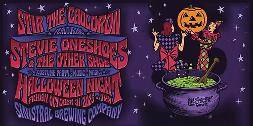 Stir The Cauldron: Halloween Party featuring Stevie Oneshoes and The Other Shoe