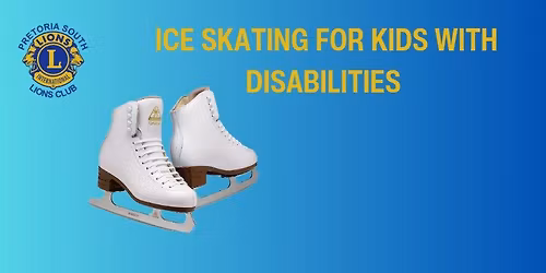 ICE SKATING FOR KIDS WITH DISABILITIES