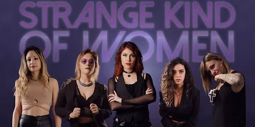 STRANGE KIND OF WOMEN - \u201eEuropean Purple Women\u201d-Tour 2026