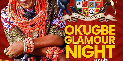 OKUGBE GLAMOUR NIGHT \u2764\ufe0f\ud83c\uddf3\ud83c\uddec