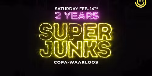 \u2730\u2730 2 YEARS SUPER JUNKS - THE PARTY \u2730\u2730