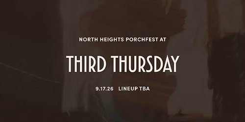North Heights Porchfest does Third Thursday