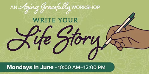 Write Your Life Story Workshop