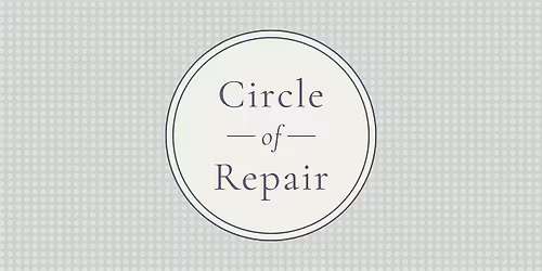 Circle of Repair