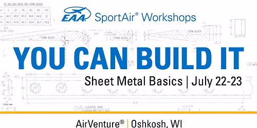 EAA SportAir Workshops at AirVenture 2026 in Oshkosh, Wisconsin