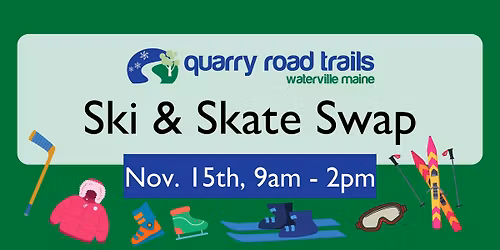 Quarry Road Trails - Ski and Skate Swap