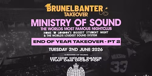 BRUNELBANTERS MINISTRY OF SOUND TAKEOVER END OF YEAR PART 2