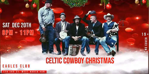 Celtic Cowboys Christmas @ The Eagles Club