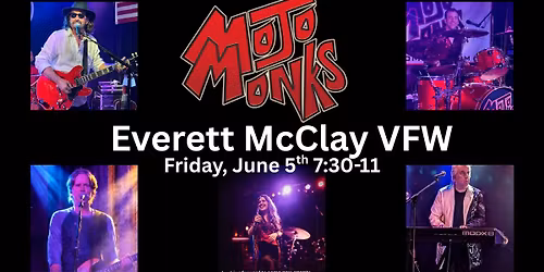 The MoJo Monks are back at Everett McClay VFW Post #1296!