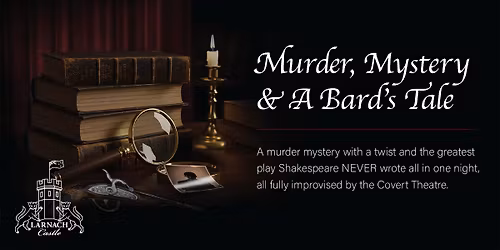 Murder, Mystery & A Bard's Tale