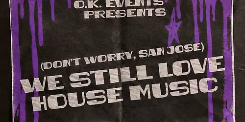 We Still Love House Music