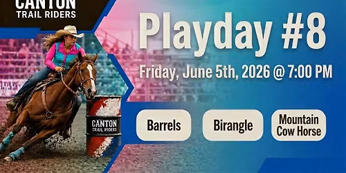 Canton Trail Riders Playday #8