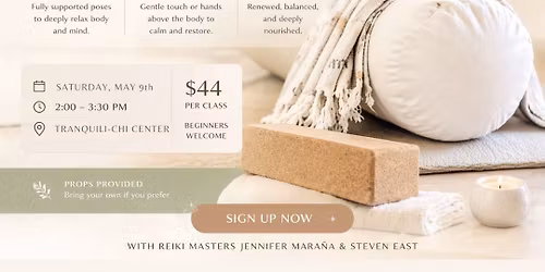 Sacred Pause: Restorative Yoga & Reiki