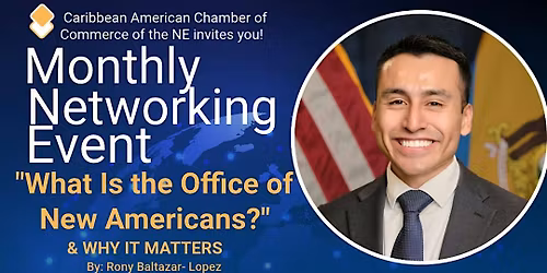 March Monthly Caribbean Networking Event - The Office of New Americans!