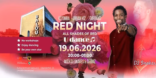 RED NIGHT with Dj Snakes & DJ BMZ