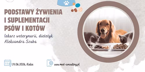 Podstawy \u017cywienia i suplementacji ps\u00f3w i kot\u00f3w