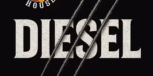 Diesel @ The Dog House Bar and Grill