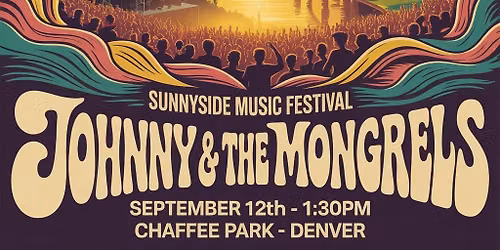 Johnny & The Mongrels - Sunnyside Music Festival