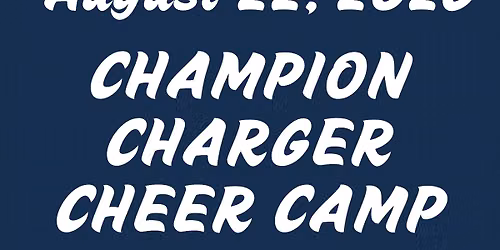 Champion High School Charger Jr Cheer Camp