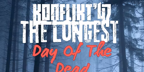 The Longest Day of The Dead