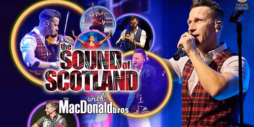 The Sound Of Scotland - WHITEHALL THEATRE, DUNDEE
