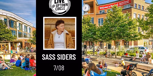 Sass Siders - LIVE @ Uptown Circle