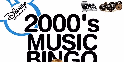 Disney Channel 2000's+ Music Bingo @ Frankie Martin's Garden (Cottleville, MO) \/ Tues June 23rd @ 7p