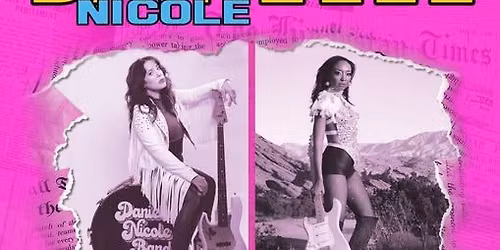 Malina Moye & Danielle Nicole