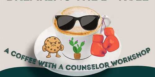 Coffee with a Counselor:  Fight Club... Breaking the 1st Rule!