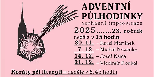 Adventn\u00ed varhann\u00ed p\u016flhodinky v katedr\u00e1le sv. Bartolom\u011bje 2025