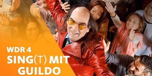  AUSVERKAUFT \/\/ WDR 4 sing(t) mit Guildo Der Mitsing-Spa\u00df mit Guildo Horn 