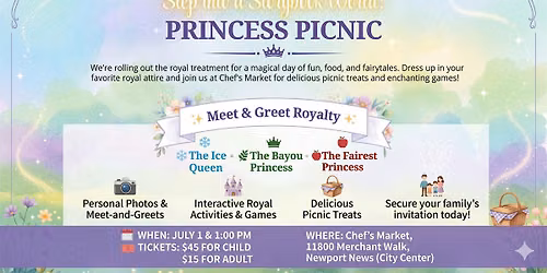 Step into a Storybook World: Princess Picnic at Chef's Market!