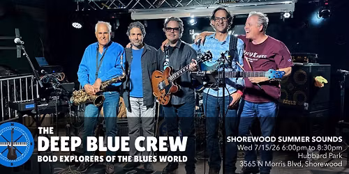 The Deep Blue Crew @ Shorewood Summer Sounds