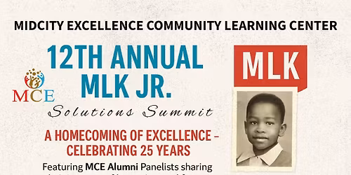 12th Annual MLK Jr. "Solutions Summit" hosted by MidCity Excellence