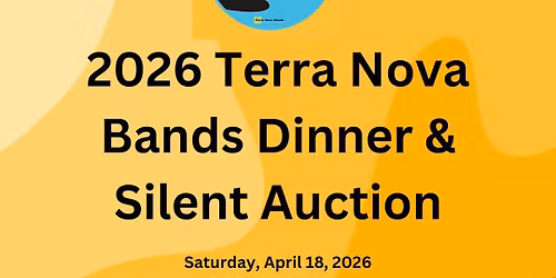 Terra Nova Bands Dinner and Silent Auction