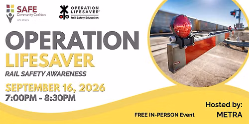 Operation LIFESAVER: Rail Safety Awareness