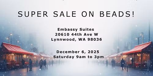 Beauty in the Bead @ Holiday Bazaar Lynnwood Embassy Suites