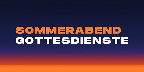 Sommerabendgottesdienst mit Abendmahl und Ausstellungser\u00f6ffnung
