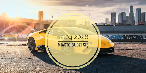 Miasto Budzi Si\u0119 2026!