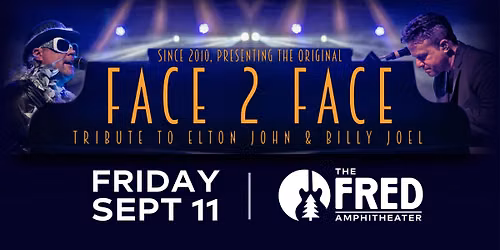 Face 2 Face - Tribute to Elton John and Billy Joel
