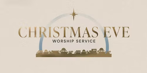 Christmas Eve Services (5pm, 7pm & 11pm)