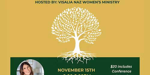 Women's Conference @ Visalia Naz