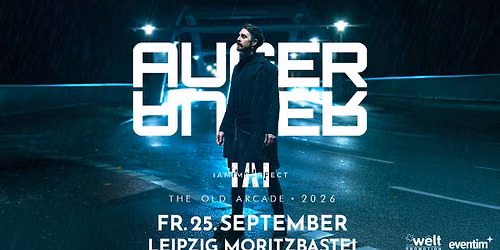 AUGER \/\/ The Old Arcade Tour 2026 \/\/ Fr. 25.09.2026 \/\/ Leipzig, Moritzbastei