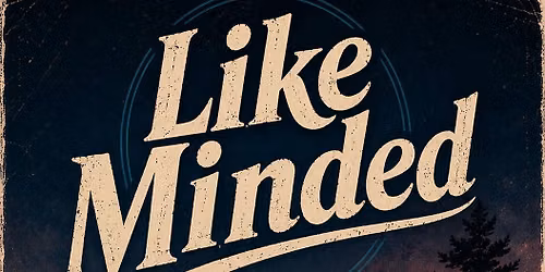 Like Minded @ Vista Uptown Bar!
