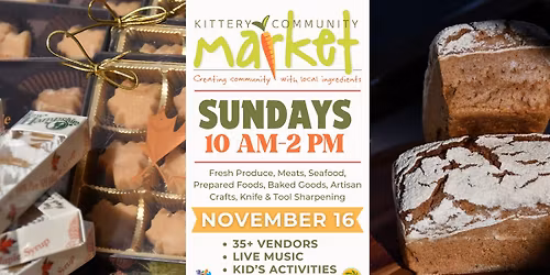 \ud83e\udd55\ud83d\udc9a Kittery Community Market | Sunday, November 16 \ud83e\udd55\ud83d\udc9a